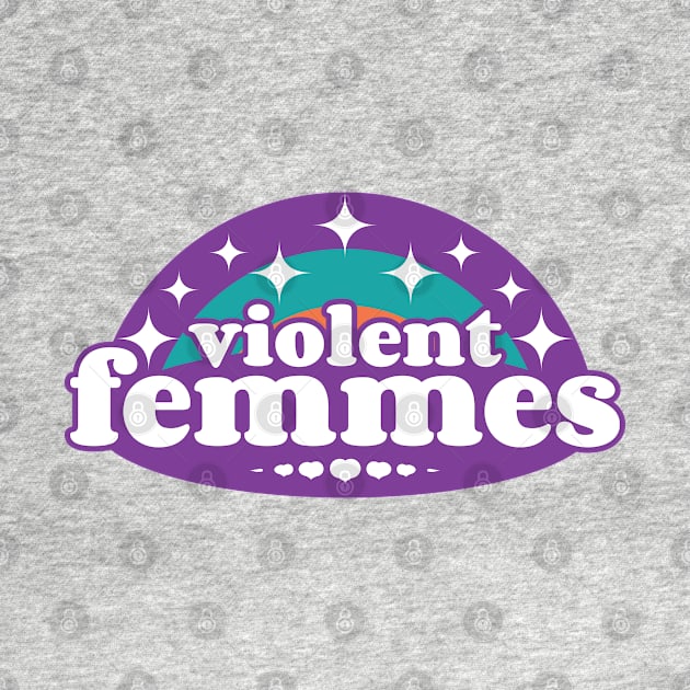 Violent Femmes v3 by Emma